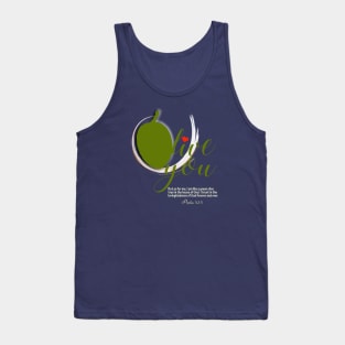 Olive You - A promise of God Tank Top
